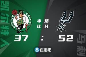 🏀穆雷29+11+6 凯尔登17+14 塔图姆24+12 马刺擒绿军止6连败