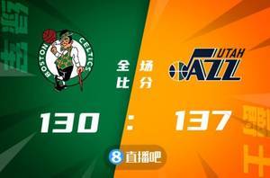 🏀米切尔34+6 康利29+7 塔图姆37+6+5 爵士力克凯尔特人
