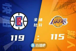 🏀乔治19+8+9 詹姆斯23+11 浓眉27+10 快船力克湖人止3连败