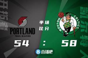 🏀努尔基奇29+17+6 塔图姆27+10+7 开拓者3人20+逆转绿军